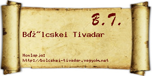 Bölcskei Tivadar névjegykártya